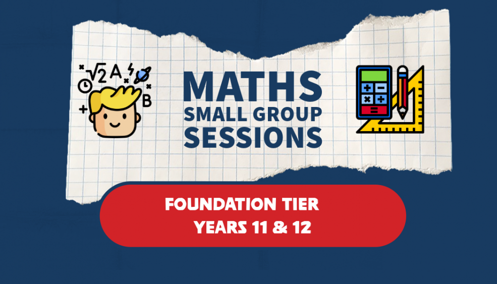 Foundation Tier Small Group For Year 11s & 12s