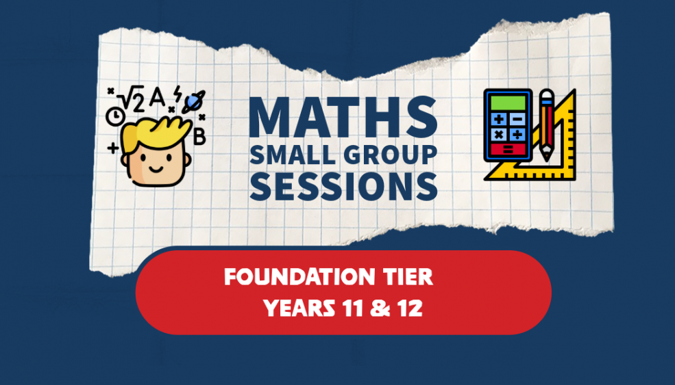 Foundation Tier Small Group For Year 11s & 12s 